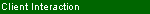Client Interaction