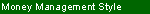 Moneymanagement Style